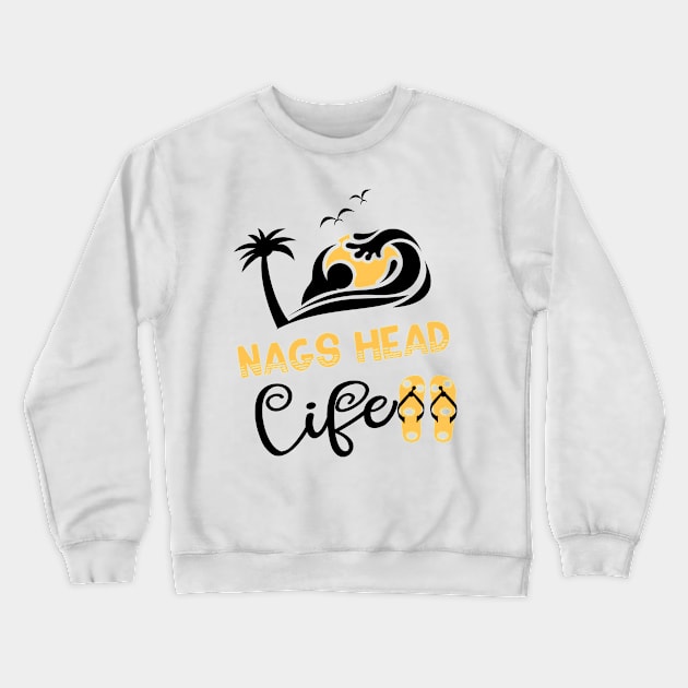 Nags Head in USA - beach life Crewneck Sweatshirt by ArtDesignDE